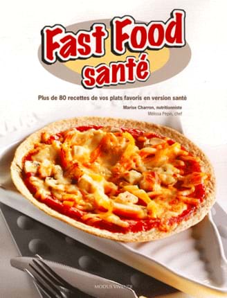 Couverture du Livre - Fast food santé