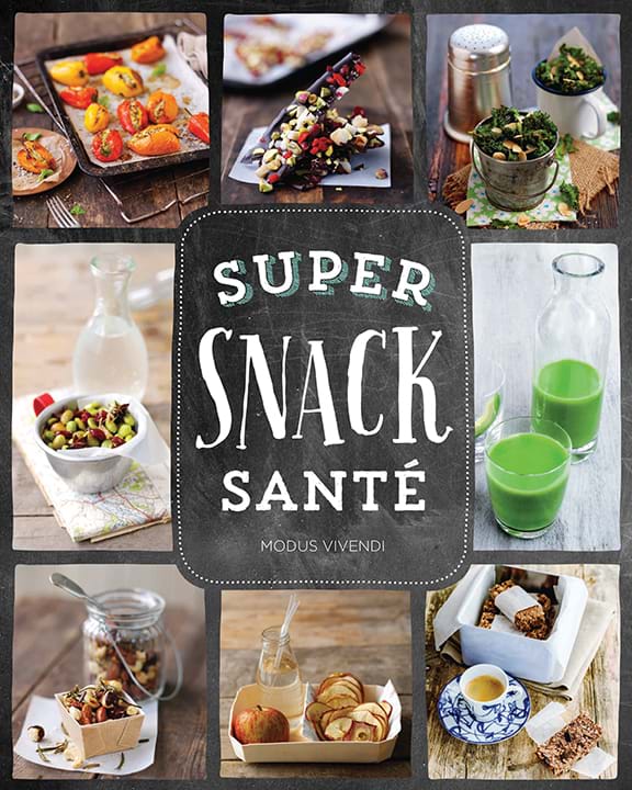 Couverture du Livre - Super snack santé